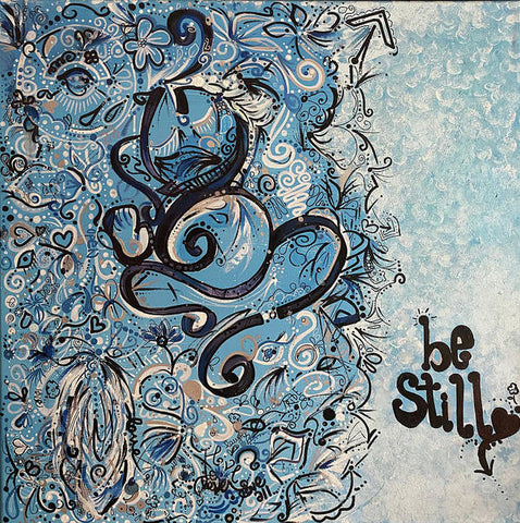 Be Still - Abstract Collection - Art Print