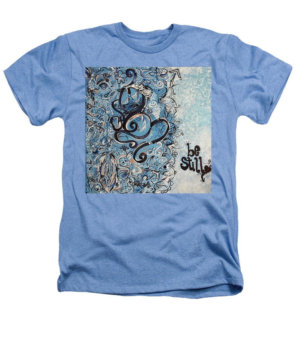 Be Still - Abstract Collection - Heathers T-Shirt