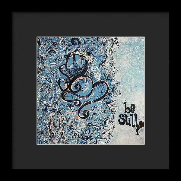 Be Still - Abstract Collection - Framed Print