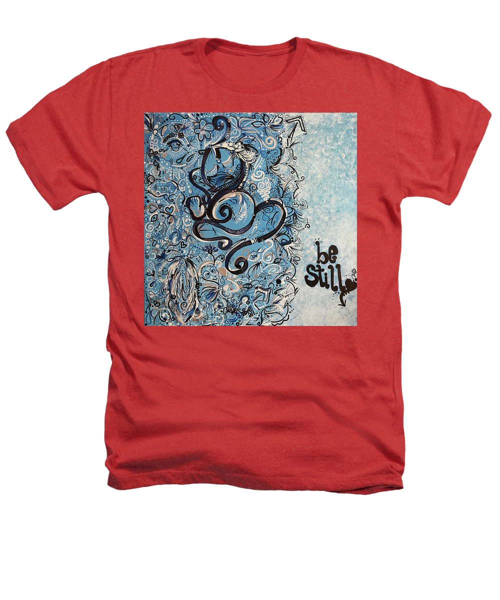 Be Still - Abstract Collection - Heathers T-Shirt