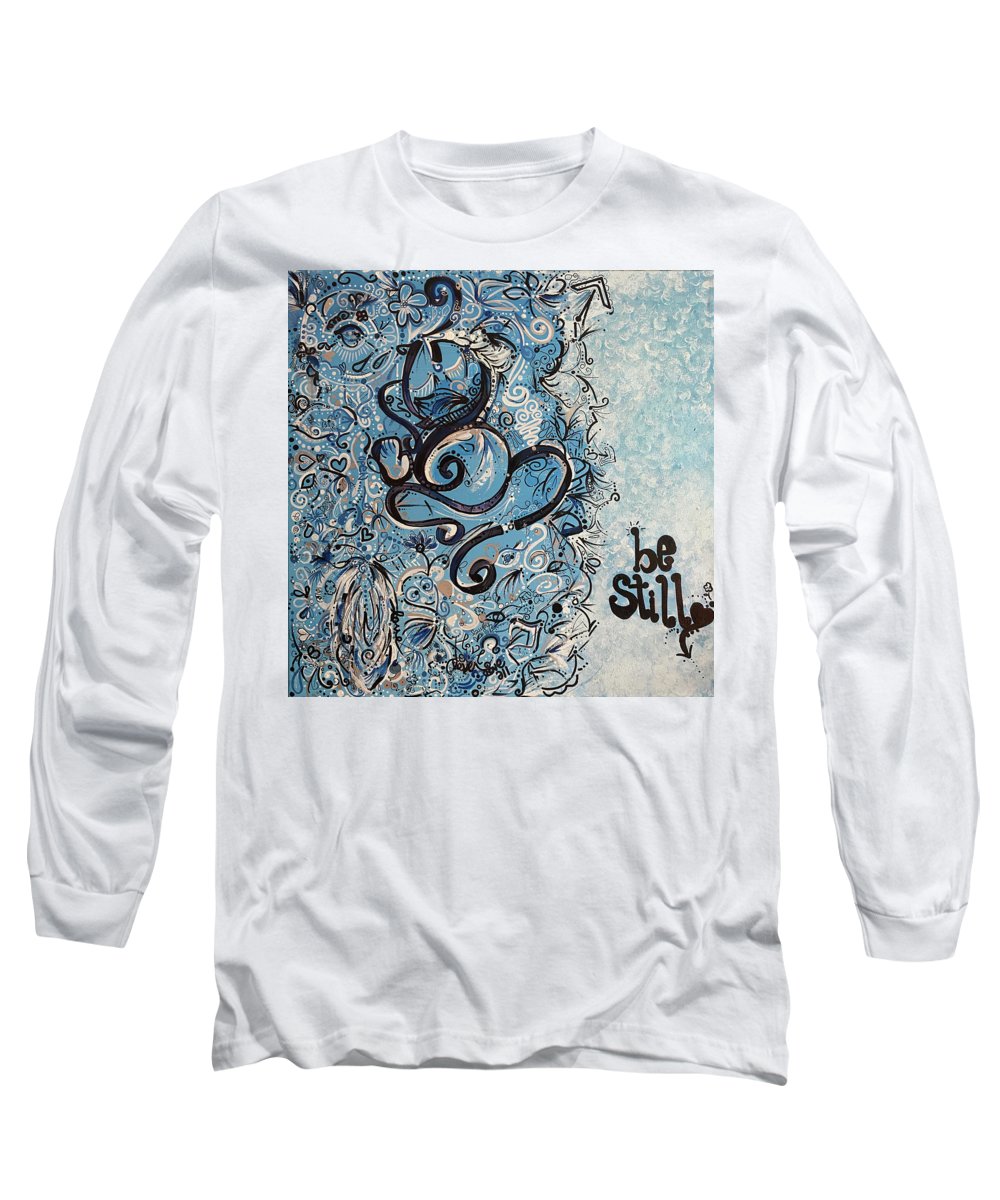 Be Still - Abstract Collection - Long Sleeve T-Shirt