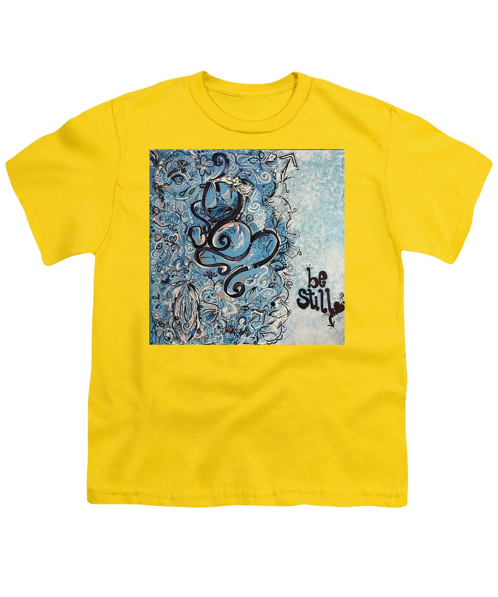 Be Still - Abstract Collection - Youth T-Shirt