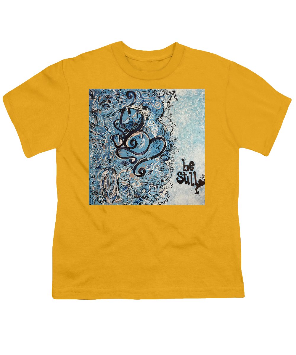 Be Still - Abstract Collection - Youth T-Shirt