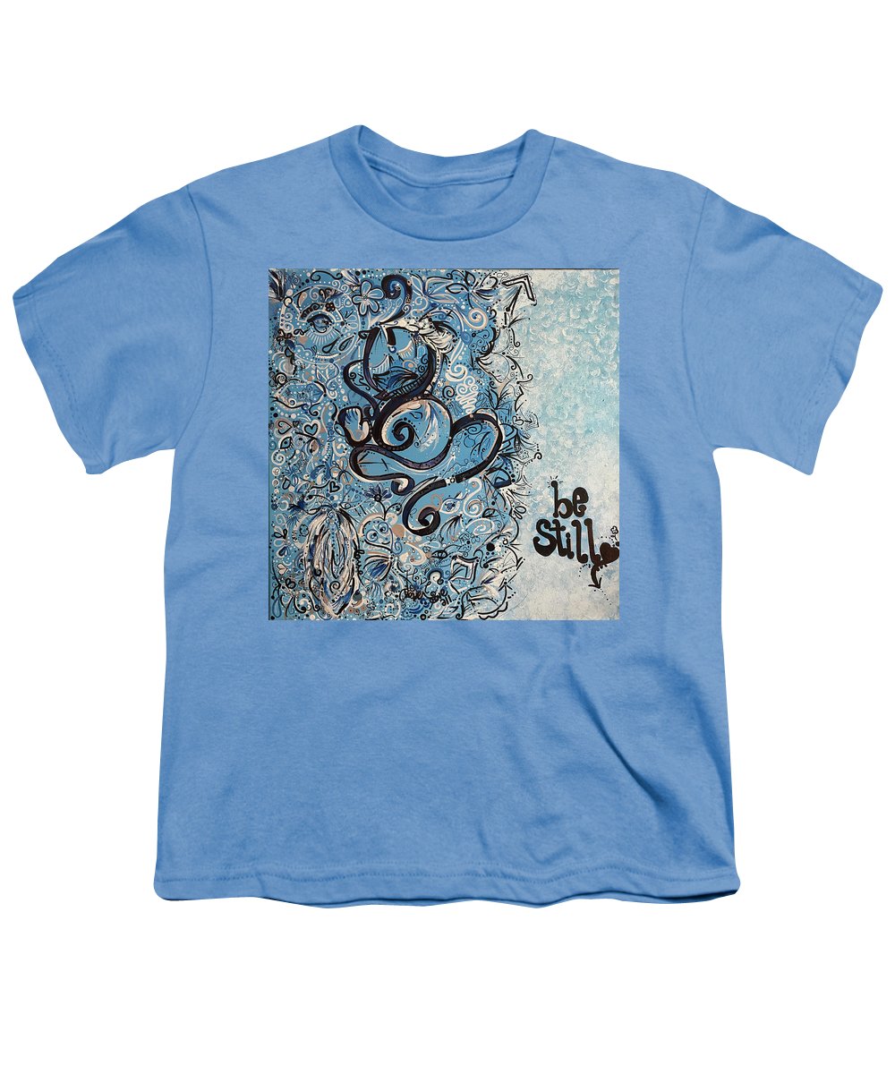 Be Still - Abstract Collection - Youth T-Shirt