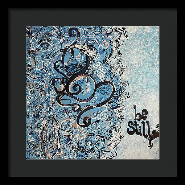 Be Still - Abstract Collection - Framed Print