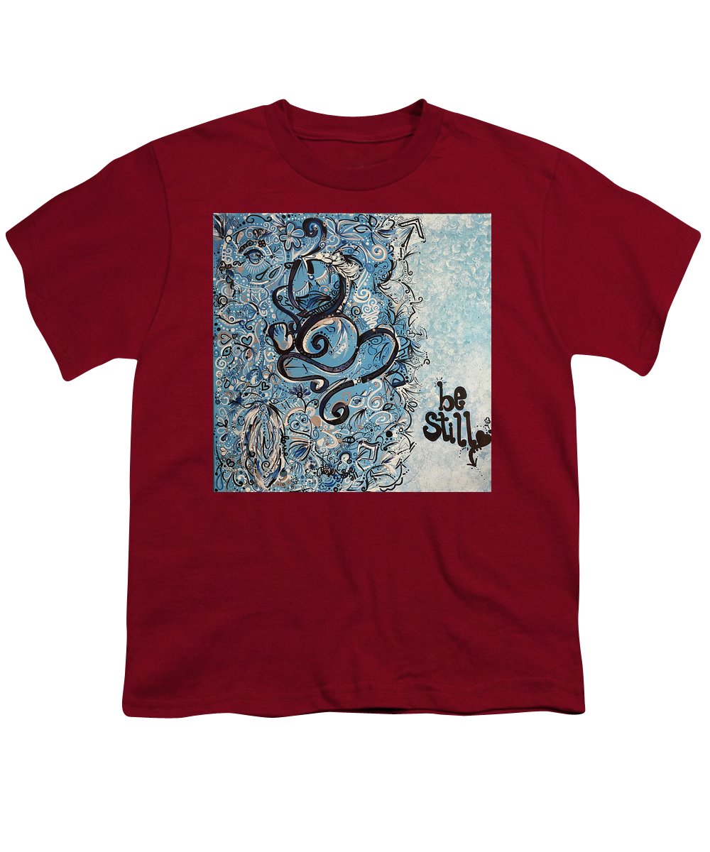 Be Still - Abstract Collection - Youth T-Shirt