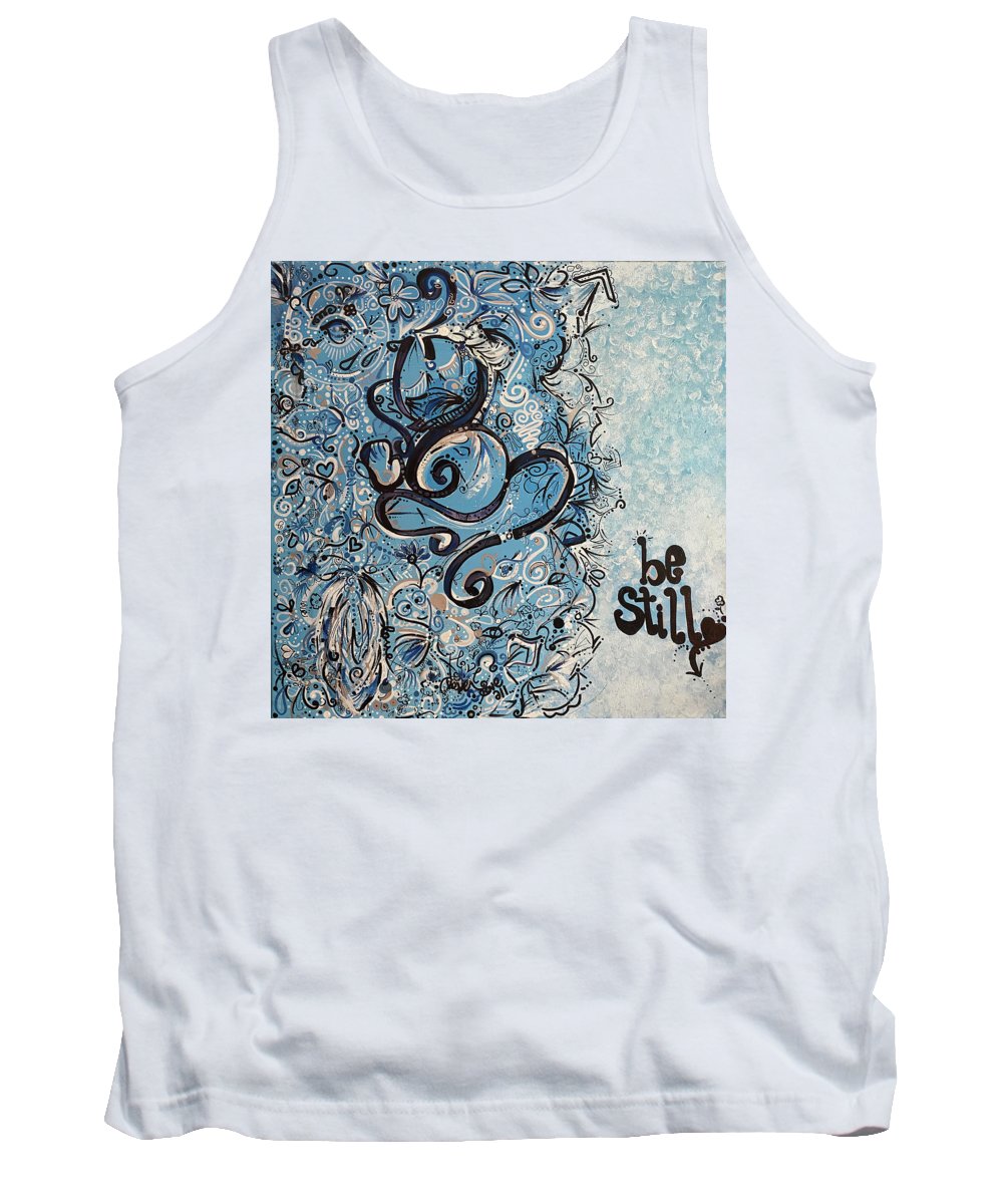 Be Still - Abstract Collection - Tank Top