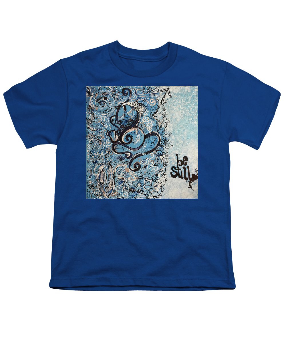 Be Still - Abstract Collection - Youth T-Shirt