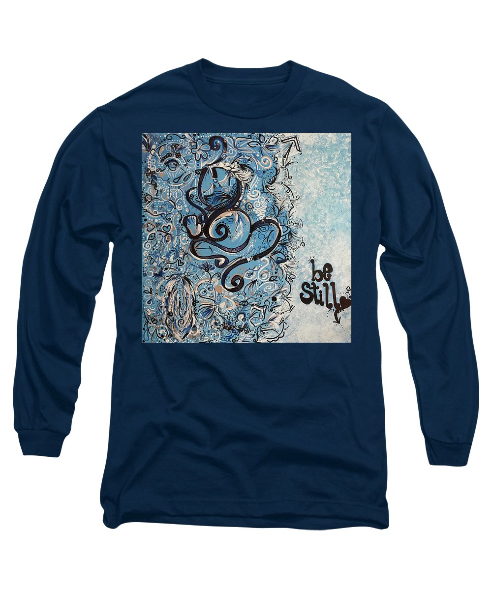 Be Still - Abstract Collection - Long Sleeve T-Shirt